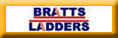 BRATTS LADDERS & Steps